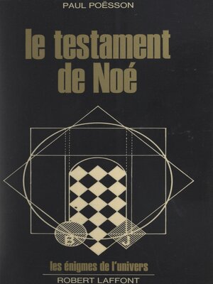 cover image of Le testament de Noé